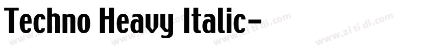Techno Heavy Italic字体转换